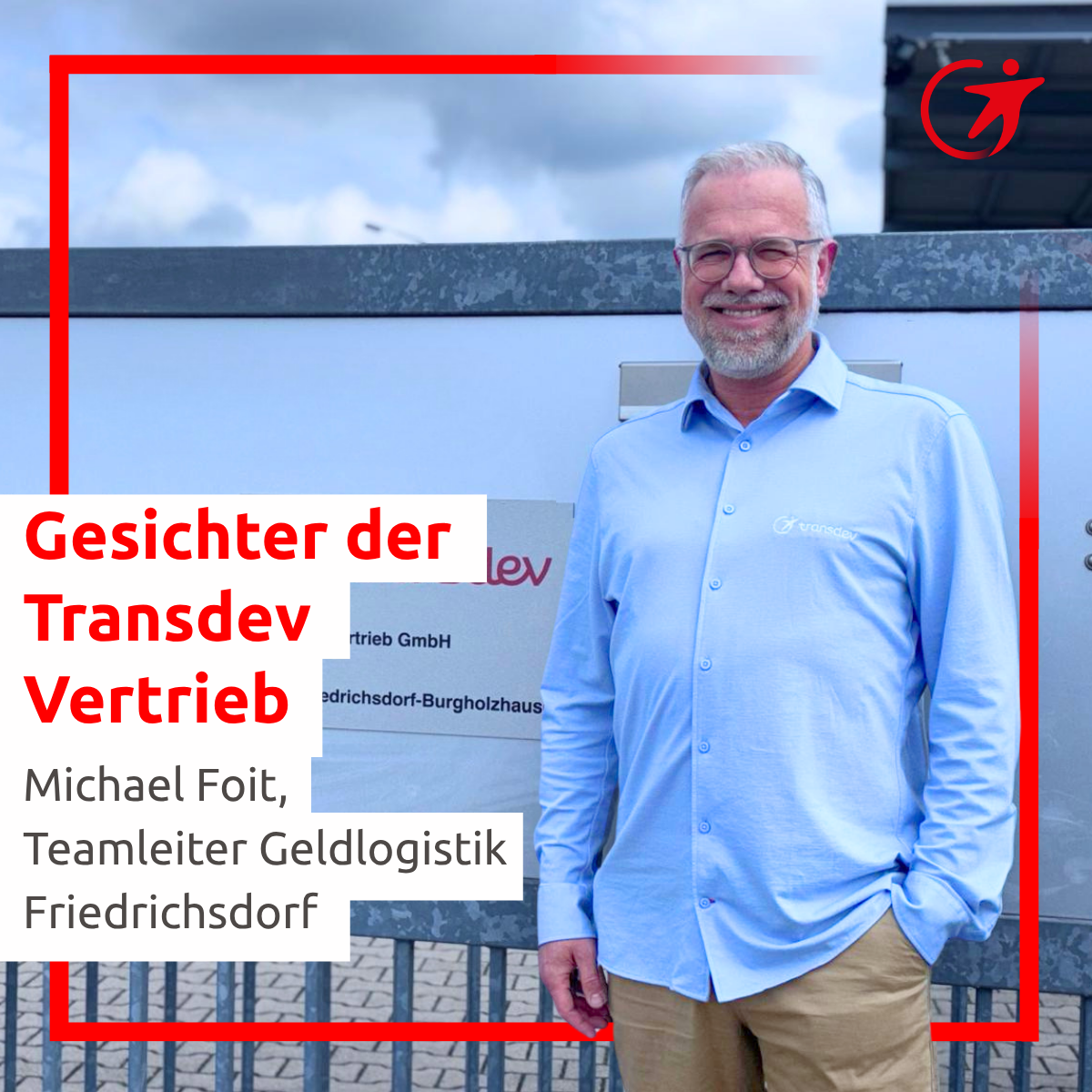 Michael vor der Niederlassung in Friedrichsdorf