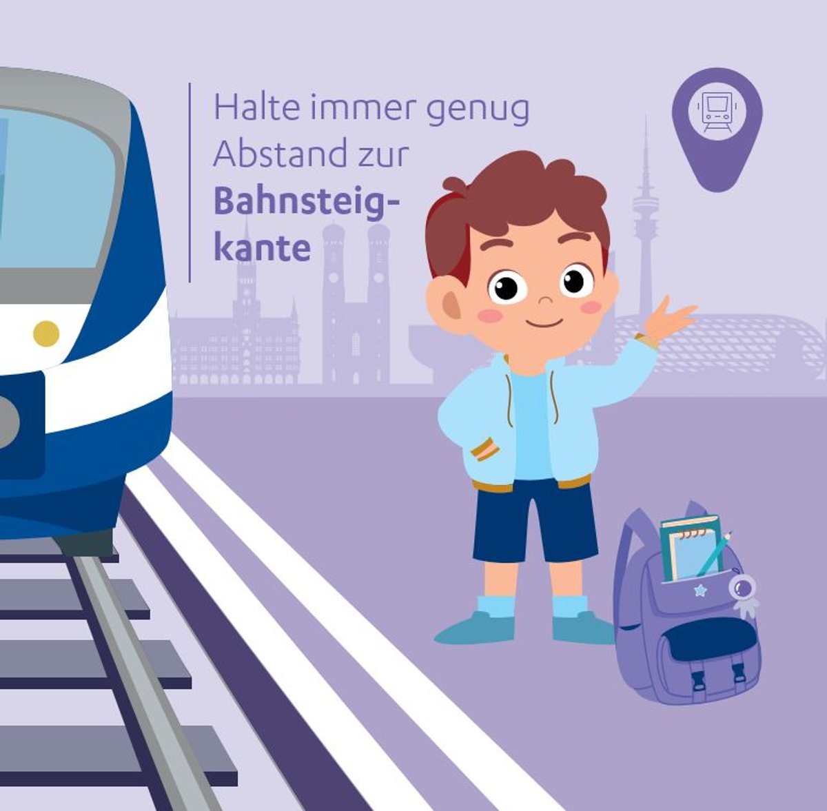 Halte immer genug Abstand zur Bahnsteigkante