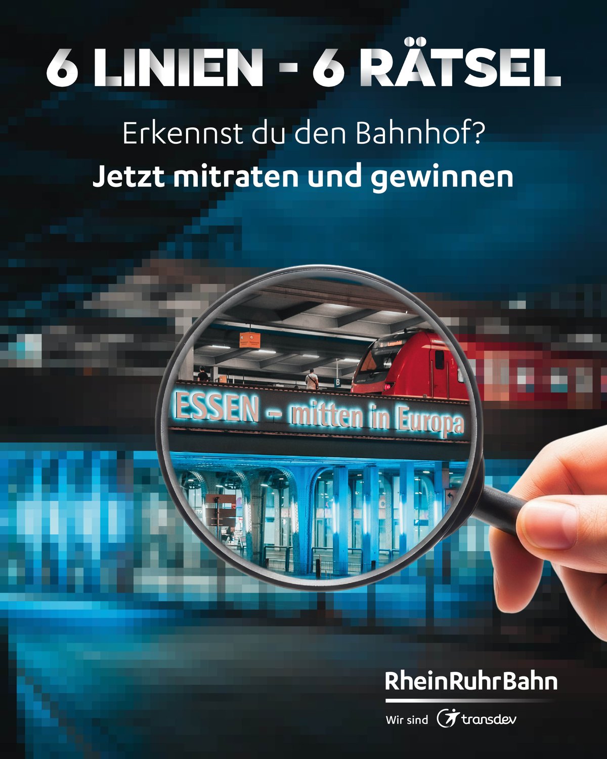 verpixelter Bahnhof und eine Hand hält eine Lupe